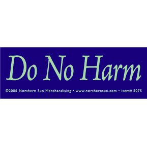 Do No Harm Sticker